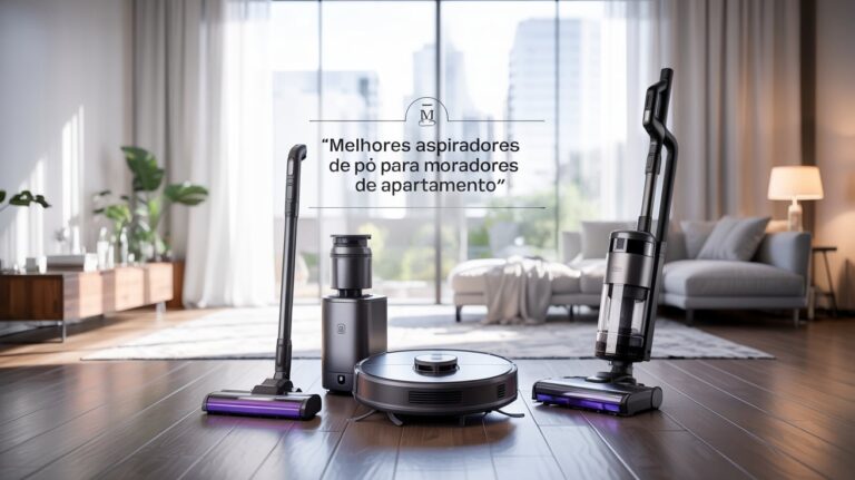 Melhores Aspiradores de Pó para Moradores de Apartamento (1)